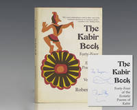 The Kabir Book: Forty-Four of the Ecstatic Poems of Kabir.