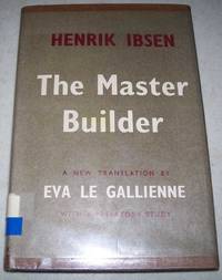 The Master Builder: A Play