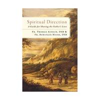 Spiritual Direction: A Guide for Sharing the Father's Love