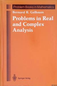 Problems in Real and Complex Analysis