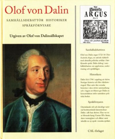 Olof von Dalin. Samhällsdebattör, historiker,…