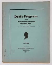 Draft Program of the Revolutionary Workers League of the United States. Issued by the Political Committee