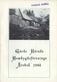 Gärds härads hembygdsförenings årsbok 1985.…