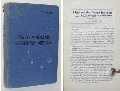 Färghandelns varukännedom. För Sveriges…