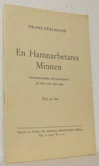 En hamnarbetares minnen. Genombrottstider och…