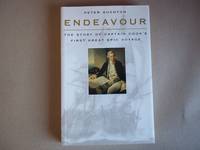 Endeavour: The Story Of Captain Cook's First Great Epic Voyage