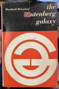 cover of The Gutenberg Galaxy: The Making of Typographic Man
