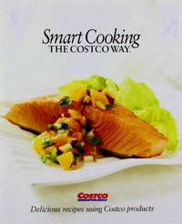 image of Smart Cooking The Costco Way