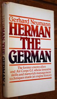 HERMAN THE GERMAN Enemy Alien US Army Master Sergeant #10500000 by Gerhard Neumann - 1984