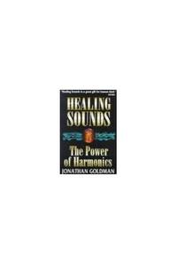 Healing Sounds: The Power of Harmonics