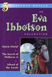 The Ibbotson Reader : The Secret of Platform 13; Which Witch?; Island of the Aunts