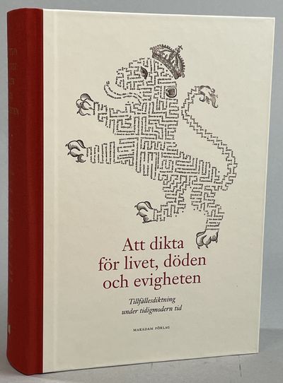Att dikta för livet, döden och evigheten.…