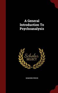 image of A General Introduction to Psychoanalysis