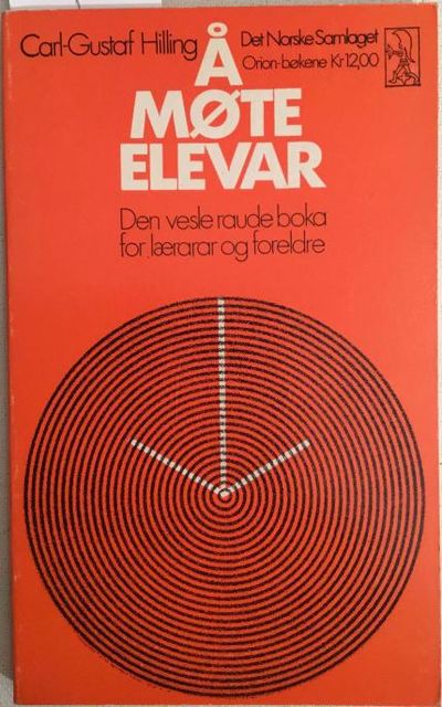 Å møte elevar. Den vesle raude boka for lærarar…