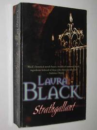 Strathgallant by Laura Black
- Paperback
- 2002
- from Manyhills Books (SKU: 10050194)