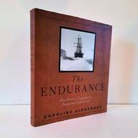 cover of The Endurance: Shackleton's Legendary Antarctic Expedition