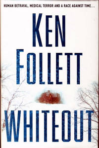 WHITEOUT. by FOLLETT, KEN - 2004