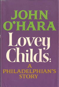 Lovey Childs: A Philadelphian's Story