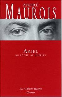 Ariel Ou LA Vie De Shelley: (*)