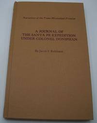 image of A Journal of the Santa Fe Expedition Under Colonel Doniphan (Narratives of the Trans-Mississippi Frontier)
