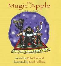 The Magic Apple : A Middle Eastern Folktale