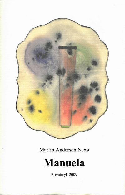 Manuela. Efterskrift av Henrik Yde.…