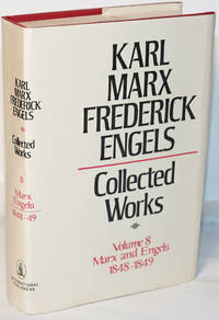 image of Marx and Engels. Collected Works, vol 8: 1848 - 49