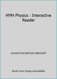 HMH Physics : Interactive Reader