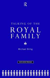Talking of the Royal Family