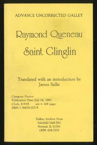 Saint Glinglin by Raymond QUENEAU - First Edition - 1993 - from Between the Covers- Rare Books, Inc. ABAA (SKU: 336924)