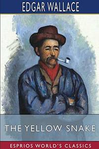 cover of The Yellow Snake (Esprios Classics)