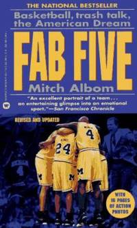 Fab Five : Basketball, Trash Talk, the American Dream