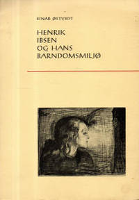 Henrik Ibsen og hans barndomsmiljø