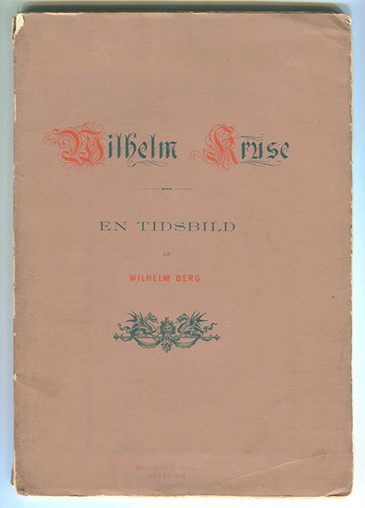 Wilhelm Kruse. En tidsbild.