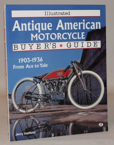 Illustrated Antique American Motorcycle Buyer's…