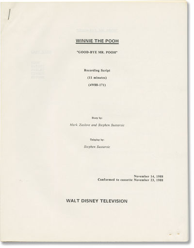 The New Adventures of Winnie the Pooh: Good-Bye Mr. Pooh (Three original screenplays and two Treatment scripts for the 1989 television episode)