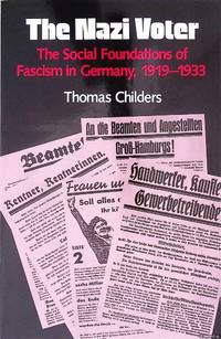 The Nazi Voter: The Social Foundations of Fascism in Germany, 1919-1933