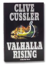 Valhalla Rising (The Dirk Pitt / NUMA Series Book 18) by Cussler, Clive - 2001