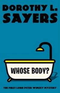 image of Whose Body?: The First Lord Peter Wimsey Mystery (Vintage Classics)