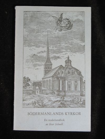 SÖDERMANLANDS KYRKOR. EN STUDIEHANDLEDNING I…