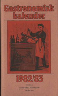 GASTRONOMISK KALENDER 1982/83.