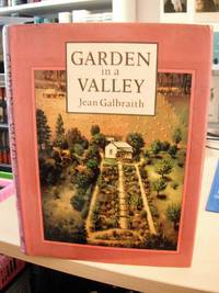 Garden in a Valley by Jean Galbraith - 1985