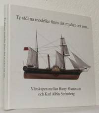 Ty sådana modeller finns det mycket ont om... Vänskapen mellan Harry Martinson och Karl Albin...