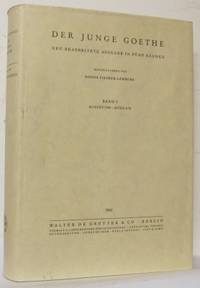 Der junge Goethe. Neu bearbeitete Ausgabe in fünf…