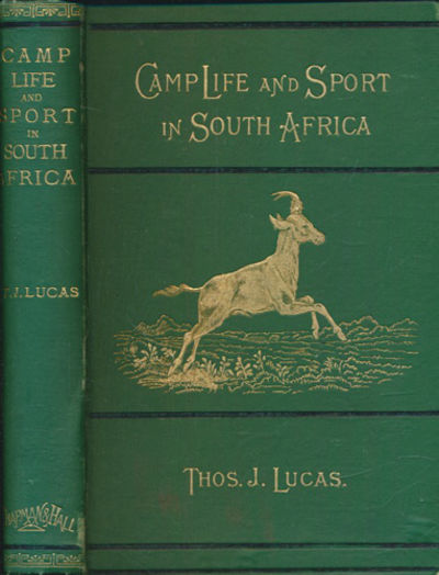 Camp Life and Sport in South Arfrica. Experiences…