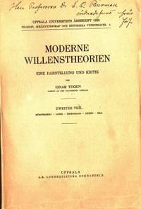 Moderne Willenstheorien. Eine Darstellung und…