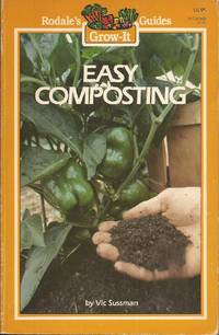 image of Easy Composting (Rodale's Grow-It Guides)