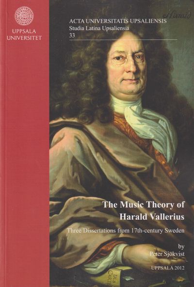 The music theory of Harald Vallerius. Three…