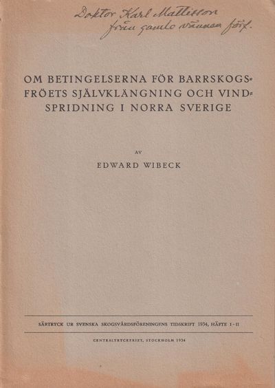 Om betingelserna för barrskogsfröets…
