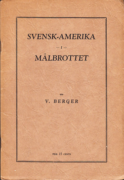 Svensk-Amerika i målbrottet.